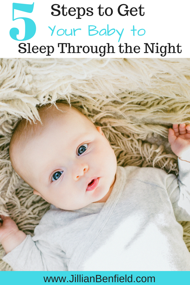 5 Steps to Get Your Baby to Sleep Through the Night!! #parenting #hacks #tips #sleeptraining #ad 